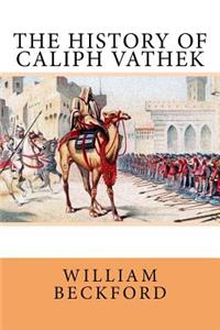 History of Caliph Vathek