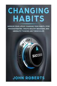 Changing Habits