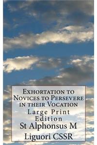 Exhortation to Novices to Persevere in their Vocation