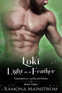 Loki: White as a Frost: Children of the Elder Gods, Book 3