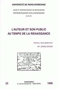 L'Auteur Et Son Public Au Temps de la Renaissance