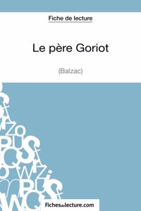 père Goriot de Balzac (Fiche de lecture)