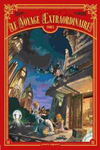 Le Voyage extraordinaire (Tome 3)