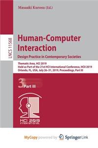 Human-Computer Interaction. Design Practice in Contemporary Societies