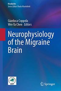 Neurophysiology of the Migraine Brain