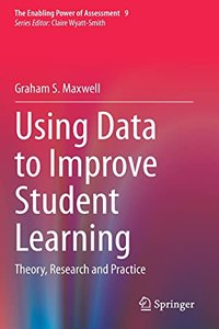 Using Data to Improve Student Learning