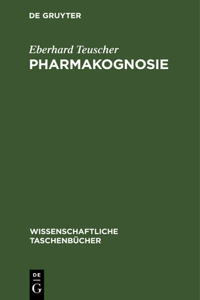 Pharmakognosie