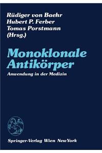 Monoklonale Antikörper