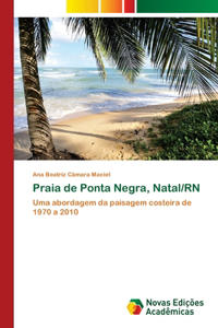 Praia de Ponta Negra, Natal/RN