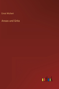 Ansas und Grita