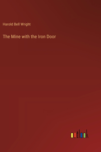 Mine with the Iron Door