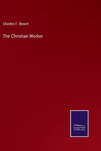 The Christian Worker