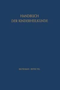 Geschichte Der Kinderheilkunde Physiologie Und Pathologie Der Entwicklung
