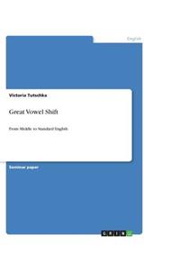Great Vowel Shift