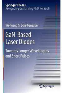 Gan-Based Laser Diodes