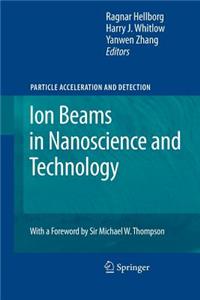 Ion Beams in Nanoscience and Technology