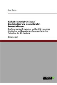 Evaluation als Instrument zur Qualitätssicherung Internationaler Bauausstellungen
