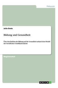 Bildung und Gesundheit