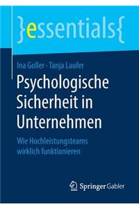 Psychologische Sicherheit in Unternehmen