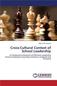 Cross-Cultural Context of School Leadership