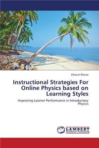 Instructional Strategies For Online Physics based on Learning Styles