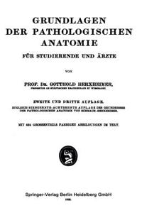 Grundlagen der Pathologischen Anatomie