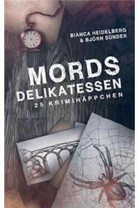 Mordsdelikatessen