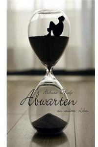 Abwarten