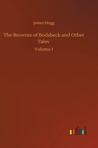Brownie of Bodsbeck and Other Tales