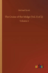 The Cruise of the Midge (Vol. II of 2)