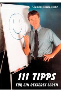 111 Tipps für ein besseres Leben