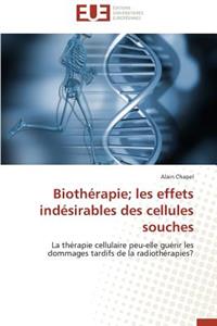 Biothérapie les effets indésirables des cellules souches