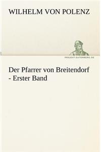 Der Pfarrer von Breitendorf - Erster Band
