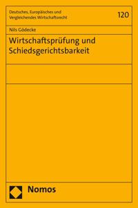 Wirtschaftsprufung Und Schiedsgerichtsbarkeit
