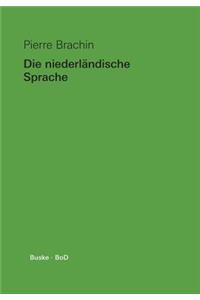 Die niederländische Sprache