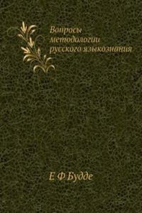 Voprosy metodologii russkogo yazykoznaniya