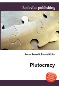 Plutocracy