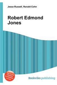 Robert Edmond Jones