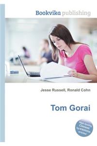 Tom Gorai