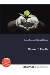 Value of Earth