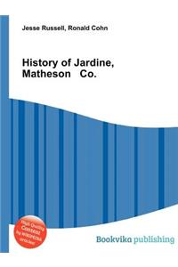 History of Jardine, Matheson Co.
