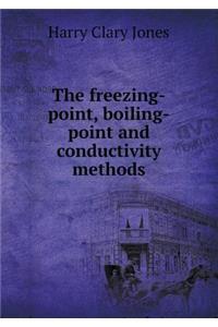 The Freezing-Point, Boiling-Point and Conductivity Methods