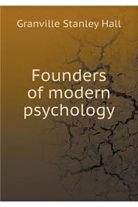 Founders of Modern Psychology