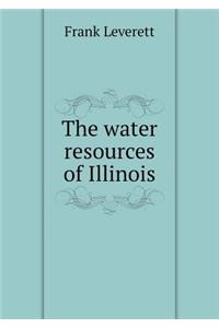 The Water Resources of Illinois