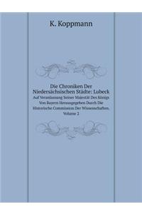 Die Chroniken Der Niedersächsischen Städte
