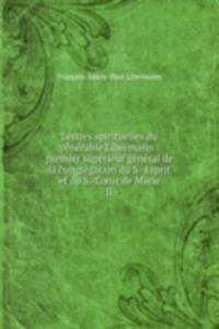 Lettres spirituelles du venerable Libermann