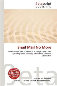 Snail Mail No More