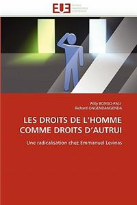 Les Droits de L Homme Comme Droits D Autrui