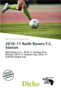 2010-11 Raith Rovers F.C. Season