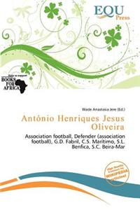 Ant Nio Henriques Jesus Oliveira